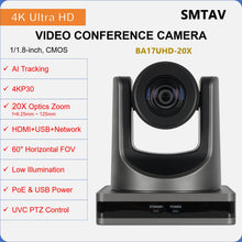 Load image into Gallery viewer, SMTAV 4KP30 20X Optical Zoom PTZ Camera with USB 3.0 HDMI Outputs POE Live Streaming Camera  for Broadcast Conference Events
